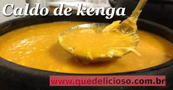 Como fazer um delicioso caldo de kenga