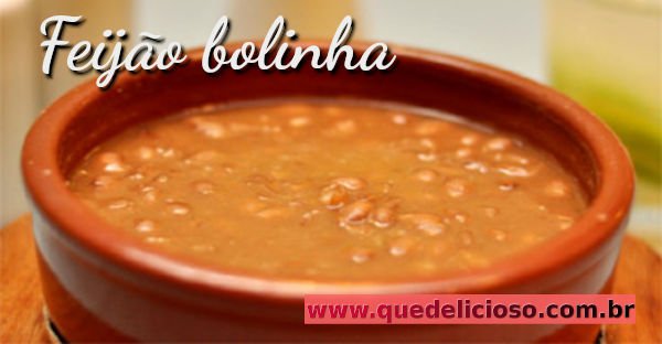 Como fazer um delicioso e simples feijão bolinha