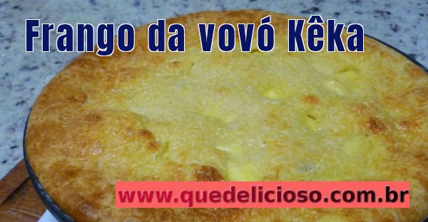 Frango da vovó kêka